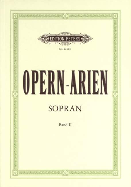 Opern Arien fur Sopran - Band 2 (44 Arien)