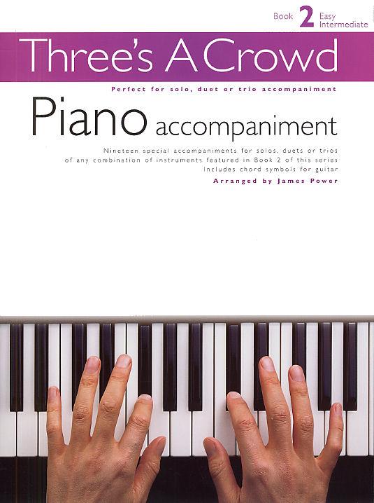 Three's a Crowd - Book 2 (Piano accompaniment)