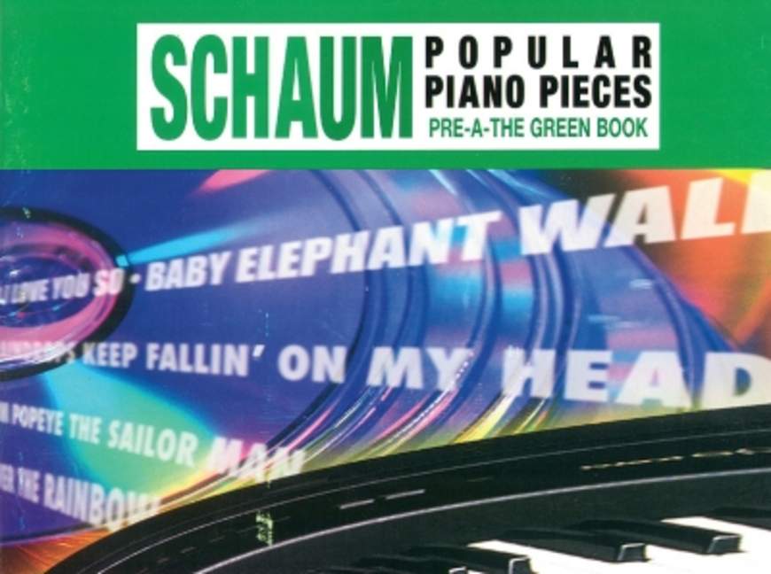 Popular Piano Pieces - Pre-A (Green book)