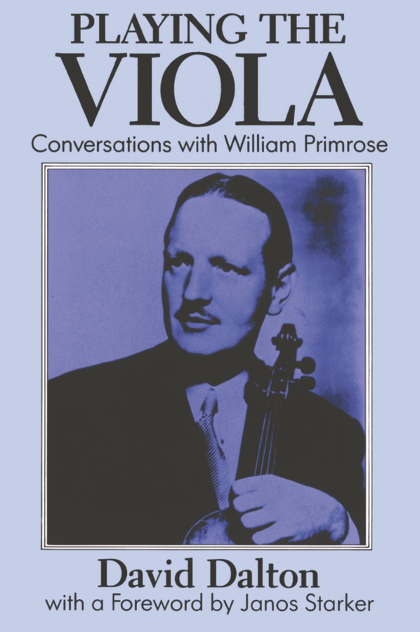 Playing the Viola (Conversations with William Primrose)