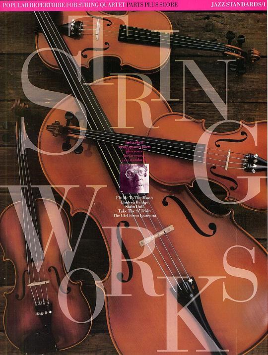 Stringworks - Jazz standards – Vol.1