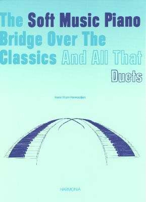 The Soft Music Piano Bridge - Duets Vol.1