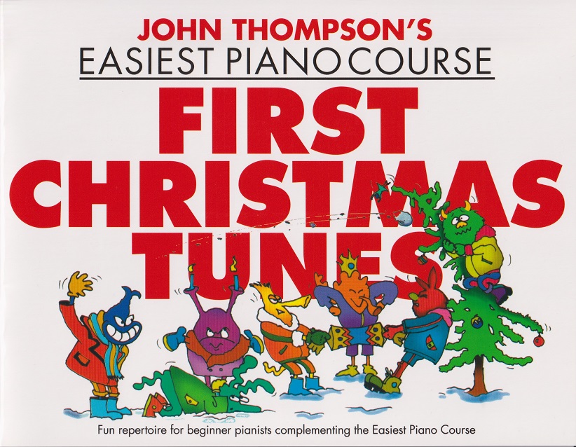 Easiest Piano Course - First Christmas Tunes