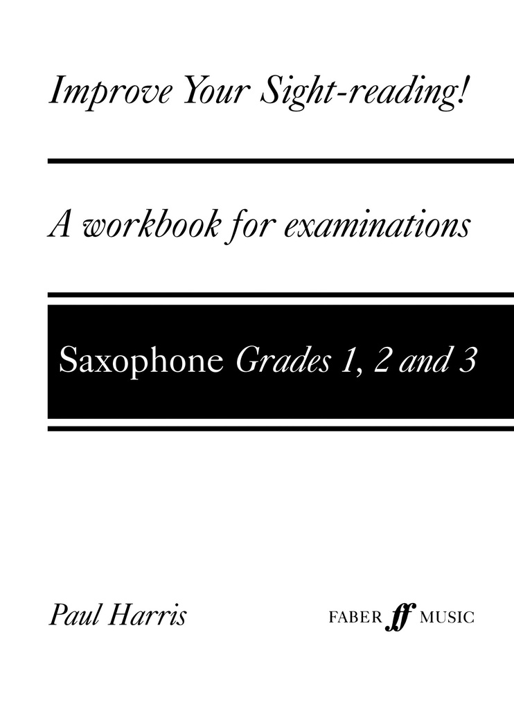 Improve your Sight-Reading (Saxophone) - Grades 1-3