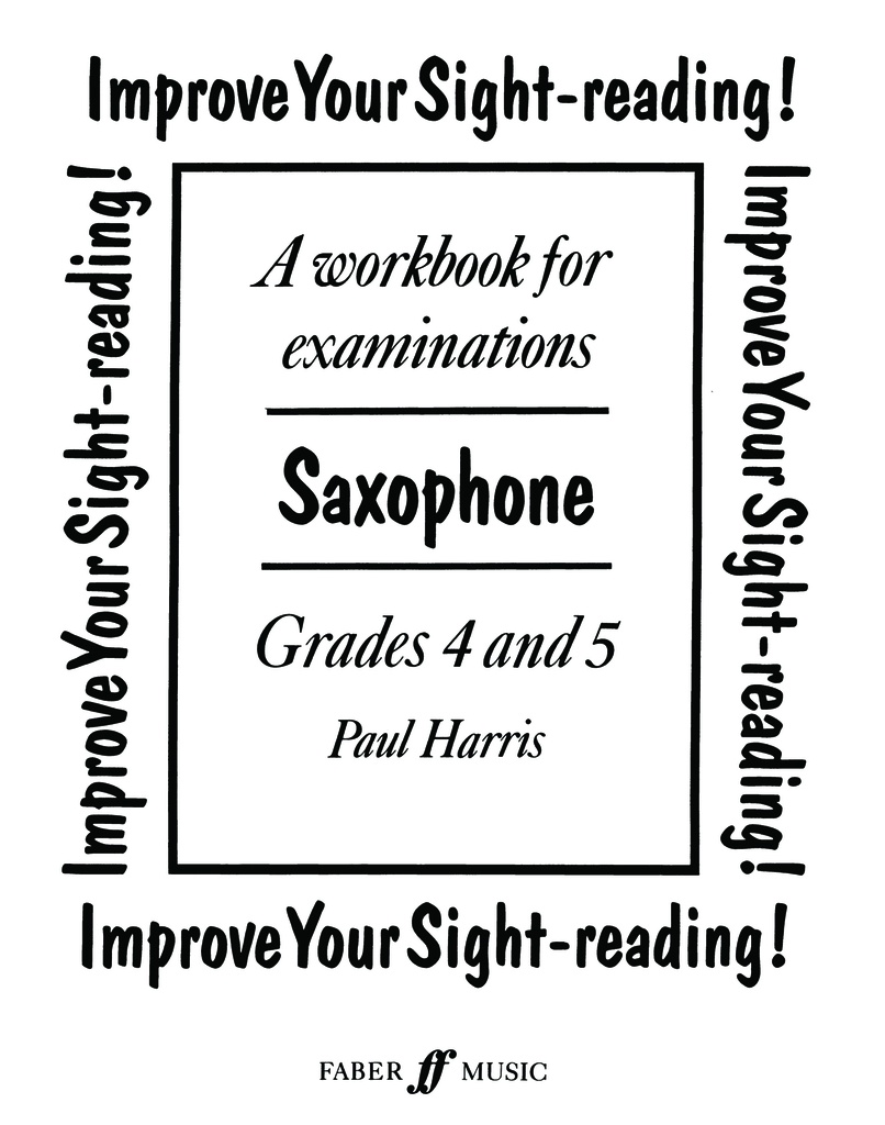 Improve Your Sight-reading (Saxophone) - Grades 4-5