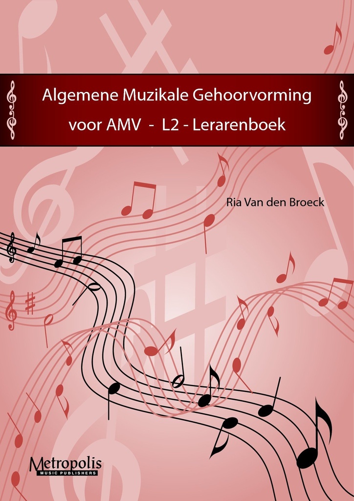 Algemene Muzikale Gehoorvorming voor AMV - L2 (Leraar)