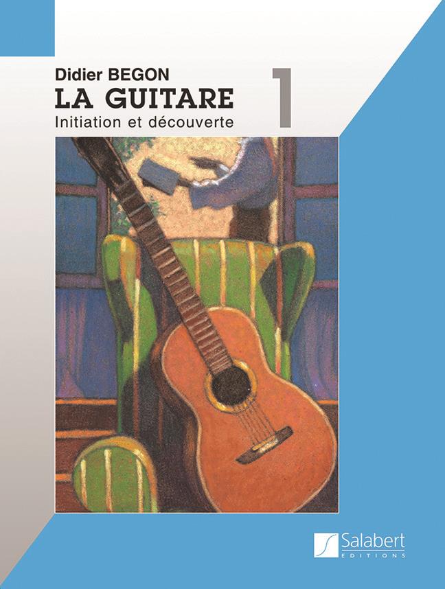 La Guitare - Vol.1