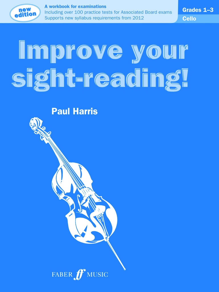 Improve Your Sight-Reading! Cello - Grades 1-3