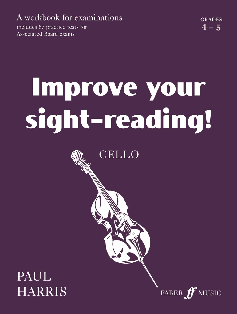 Improve Your Sight-Reading (Cello) - Grades 4-5