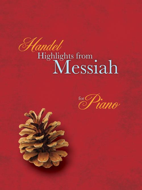 Highlights from the Messiah