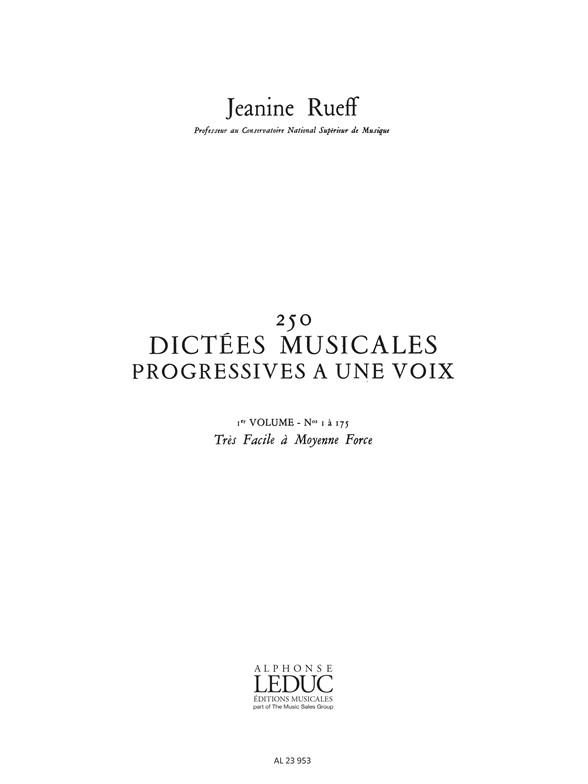 250 Dictées musicales à une voix - Vol.1