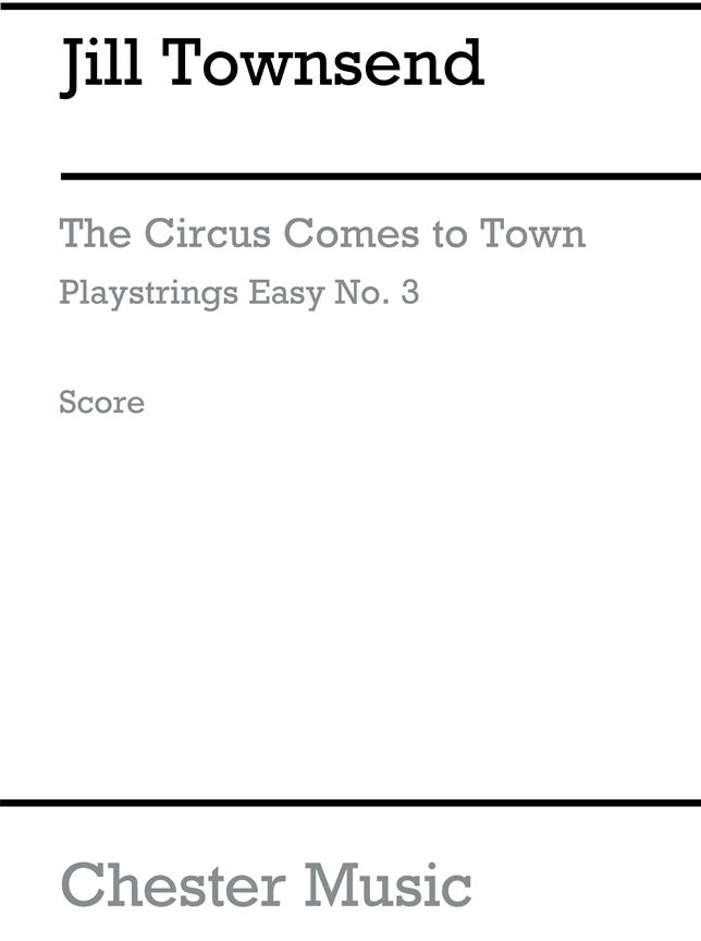 Playstrings Easy - Vol.3: The circus comes to town (Score)