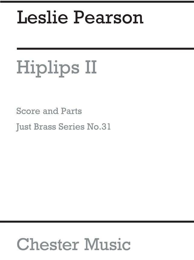 Just Brass - Vol.32: Hiplips II