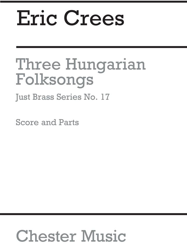 Junior Just Brass - Vol.17: 3 Hungarian folk songs