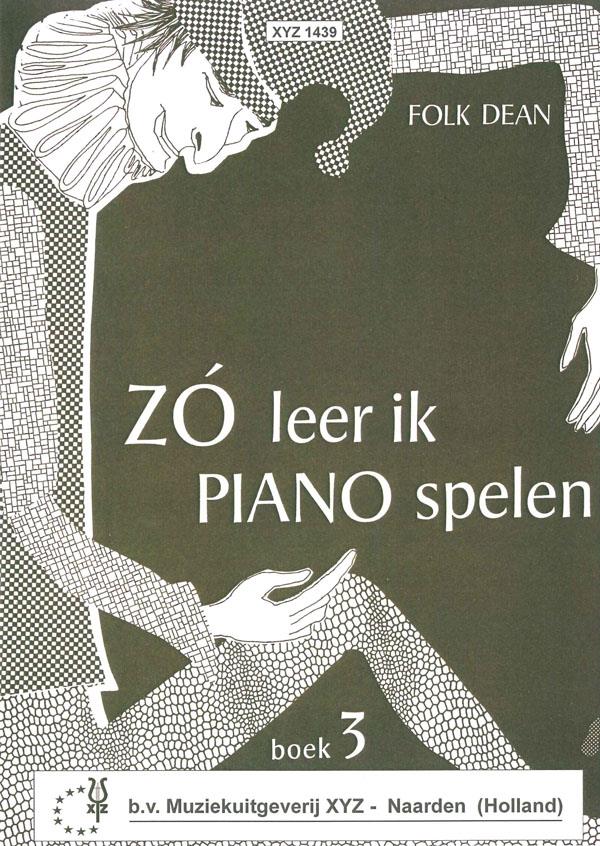 Zo Leer Ik Piano Spelen - Boek 3