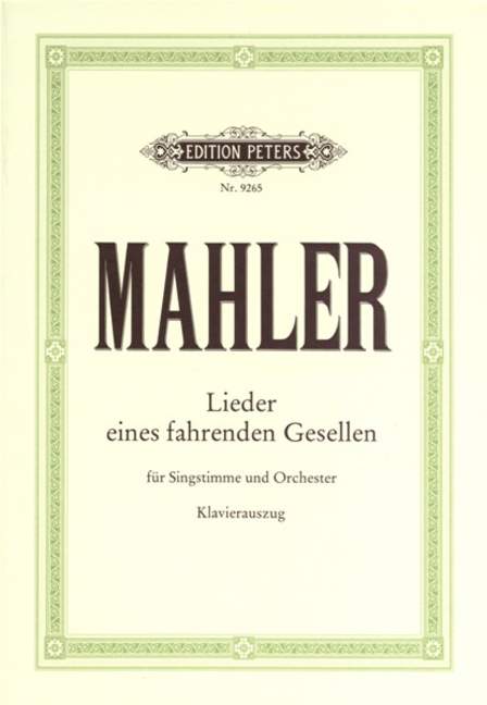 Lieder eines Fahrenden Gesellen (Piano reduction)