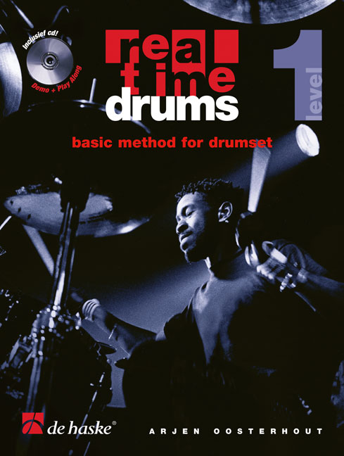 Real Time Drums Basic Method for Drumset - Vol.1 (Nederlands)