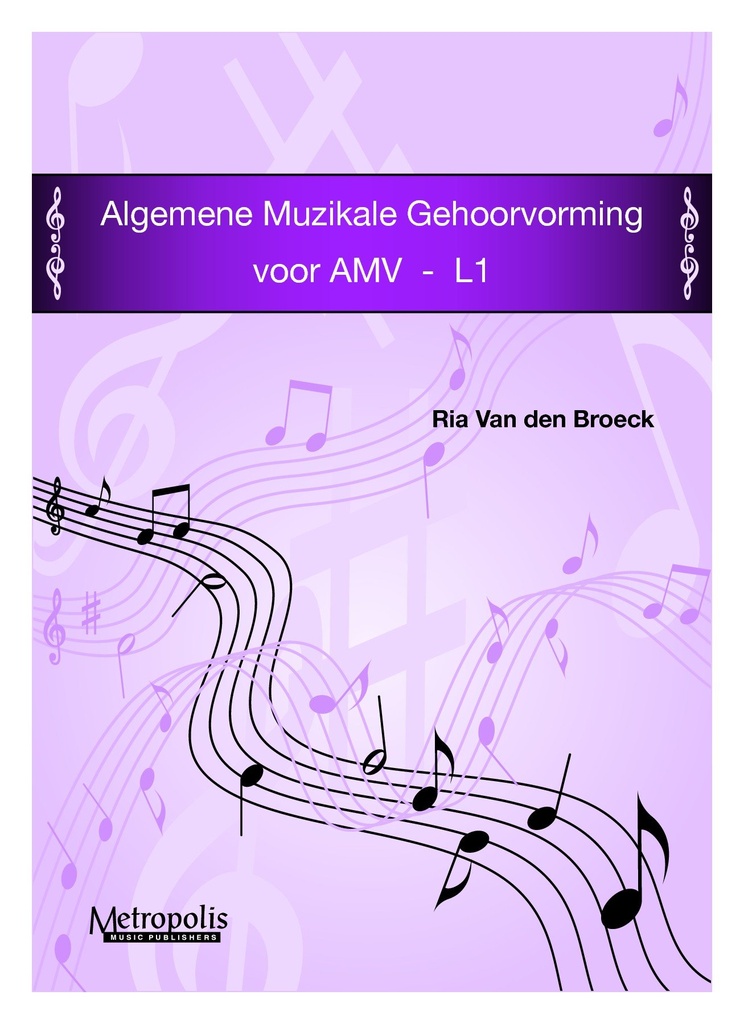 Algemene Muzikale Gehoorvorming voor AMV - L1 (Leerling)