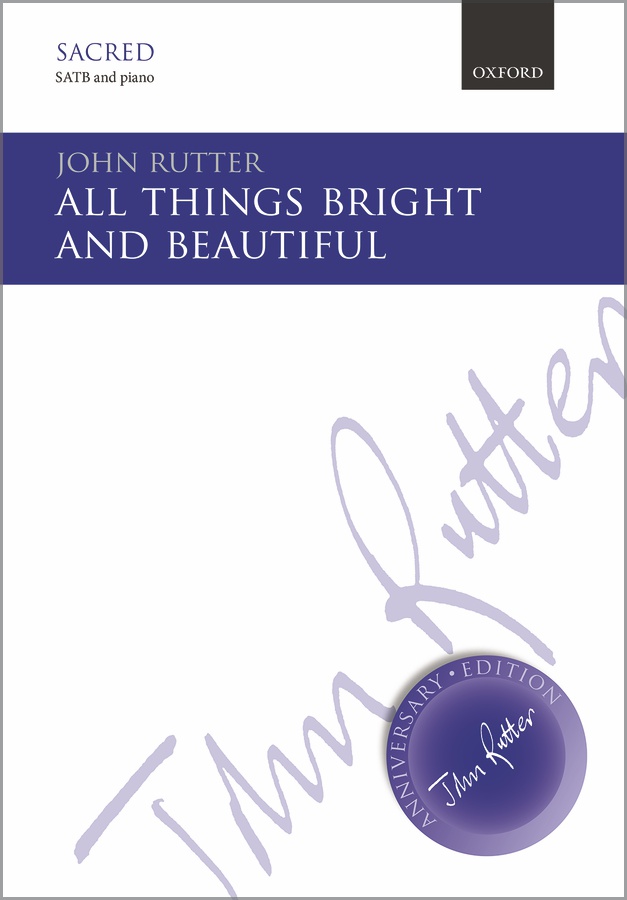 All Things Bright and Beautiful