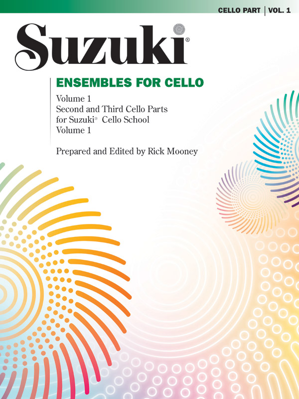 Suzuki Ensembles for Cello - Vol.1