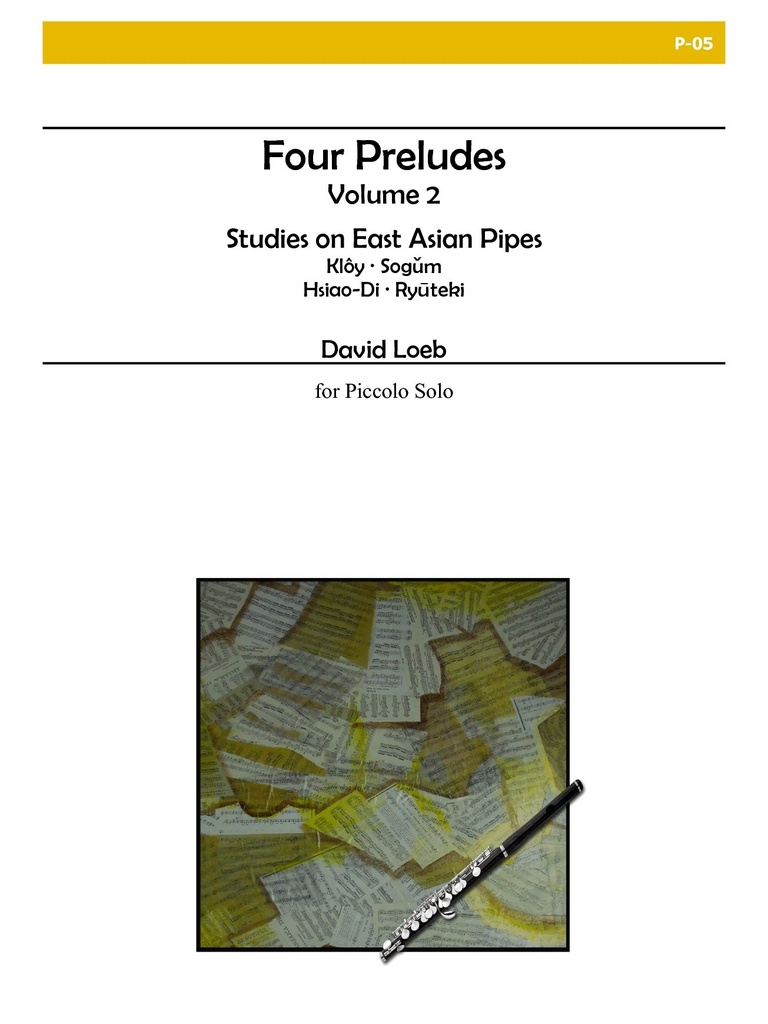 Four Preludes, Vol. II for Piccolo Solo