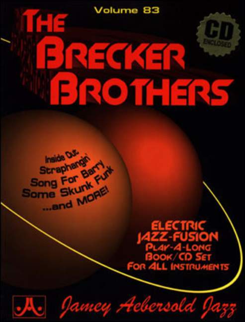 Aebersold Vol.83 - The Brecker Brothers (Play-along)