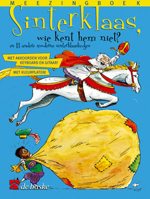 Sinterklaas Wie Kent Hem Niet?