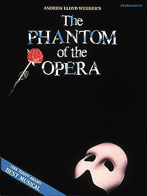 The Phantom of the Opera - Piano Solos