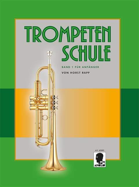 Trompetenschule (Band 1) für Anfanger