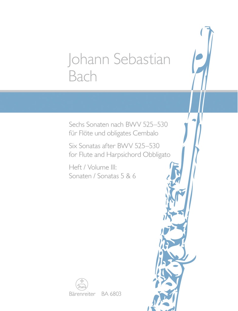 6 Sonaten nach BWV.525-530 - Vol.3 (5 & 6)