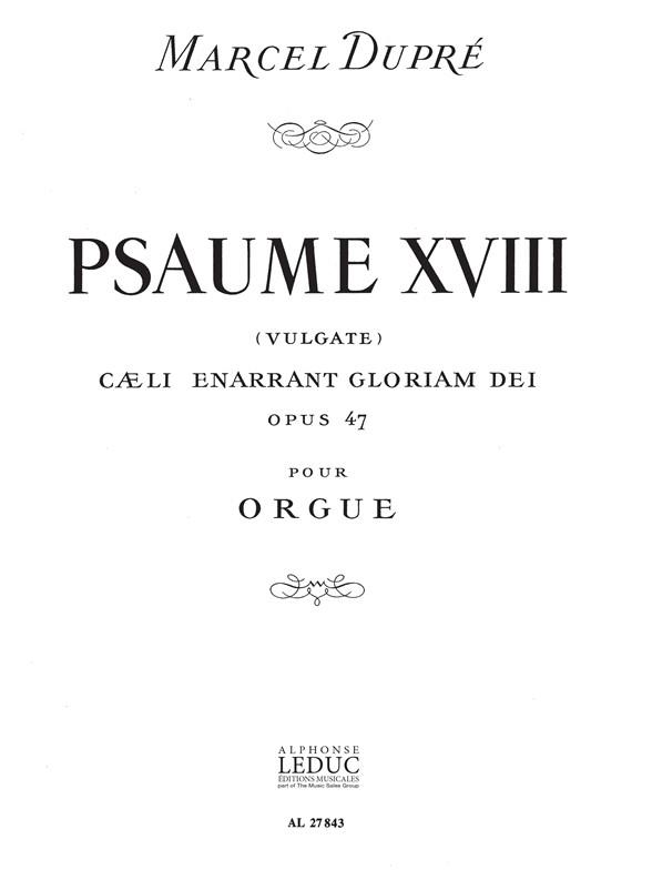 Psaume XVIII, Op.47