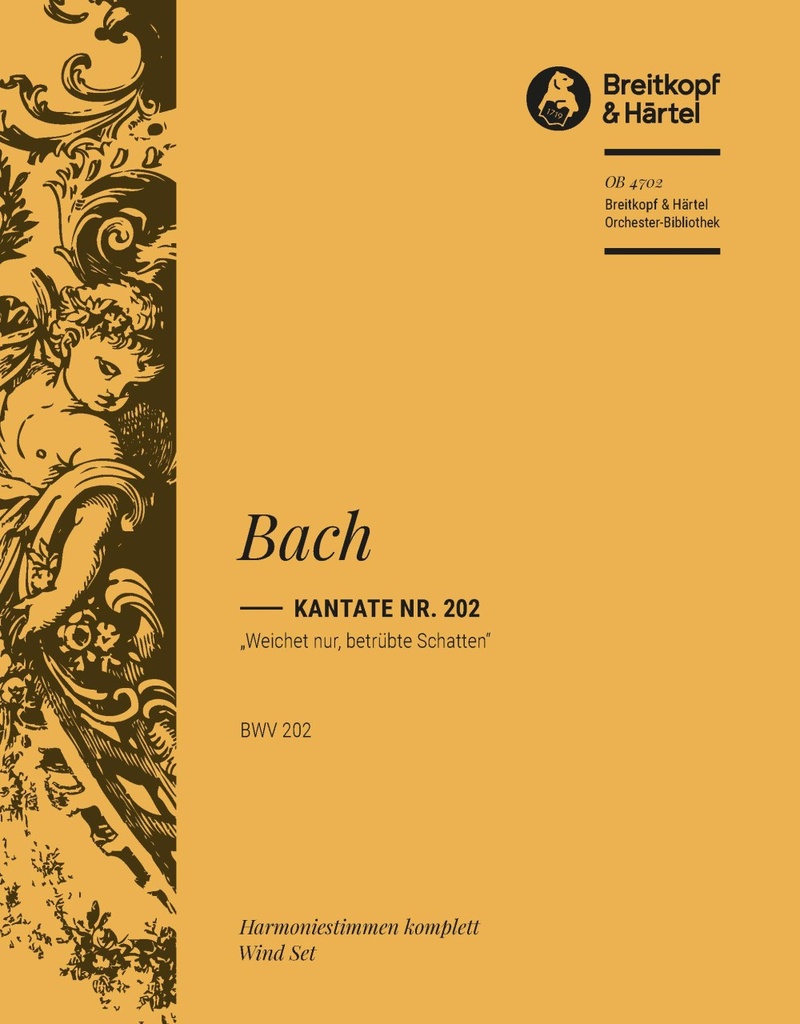 Cantata, BWV.202 Weichet nur, betruebte Schatten (Oboe)