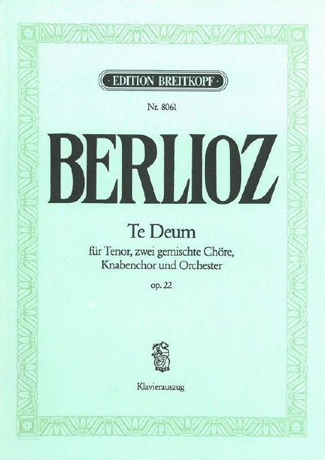 Te Deum, Op.22 (Vocal score)