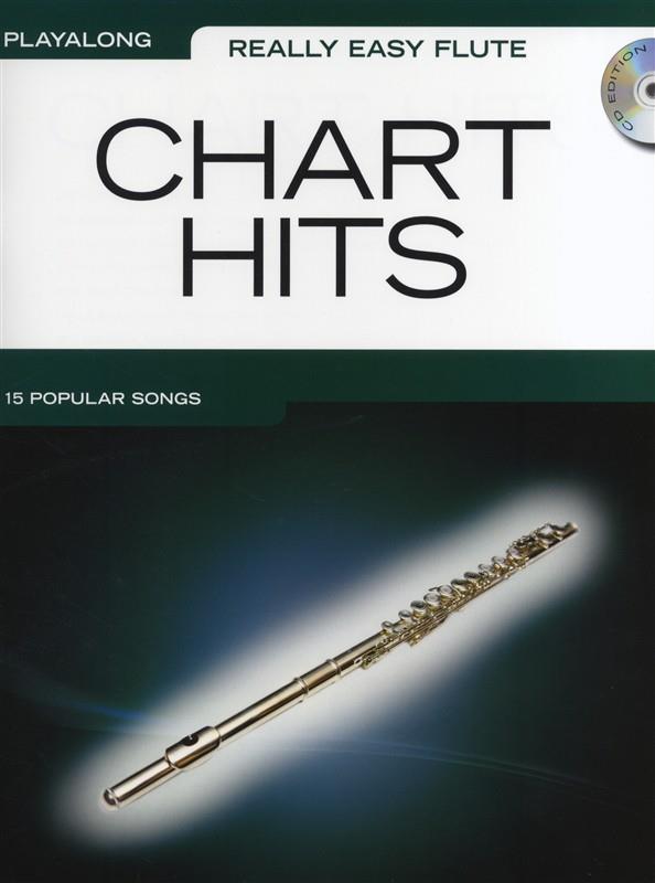 Really Easy Flute : Chart Hits (Playalong for flute)