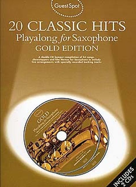 Guest Spot: 20 Classic Hits (Playalong for alto saxophone)