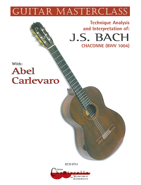 Carlevaro Masterclass - Bach Chaconne