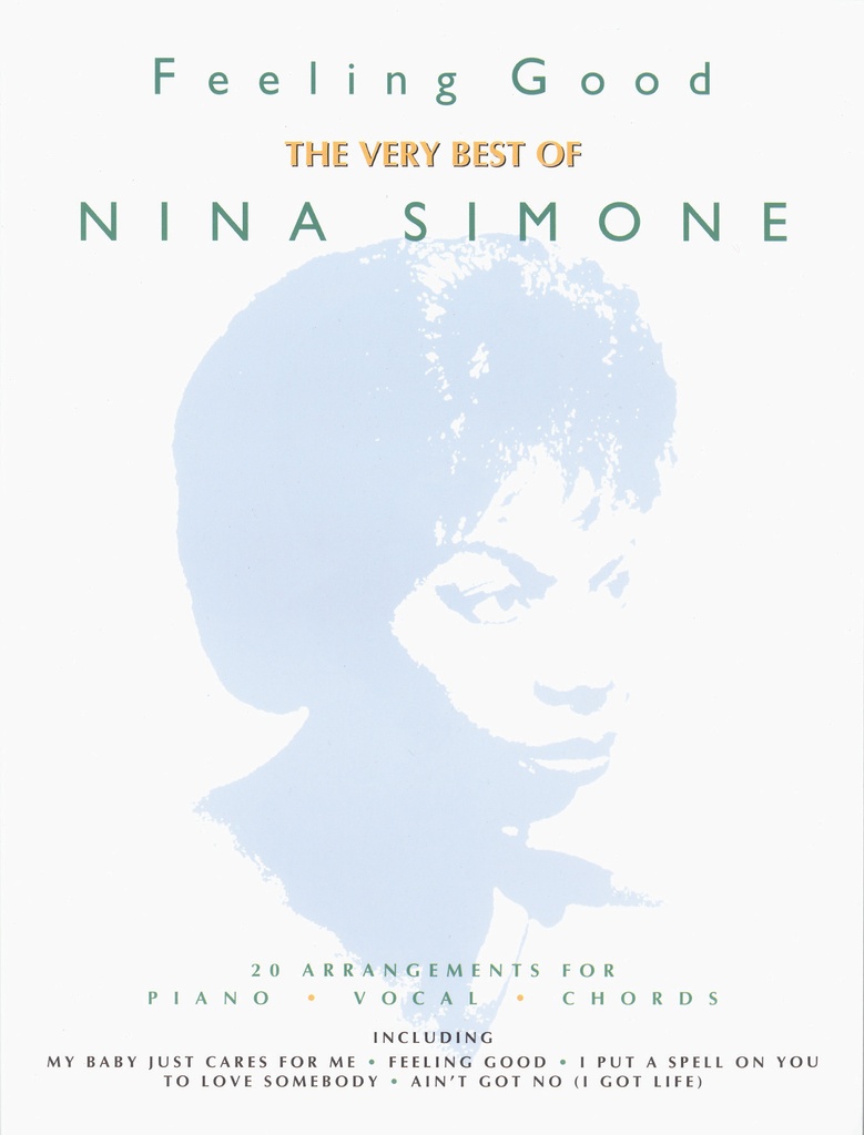 Feeling Good: The Best Of Nina Simone