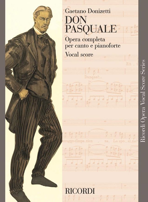 Don Pasquale (Opera completa per canto e pianoforte)