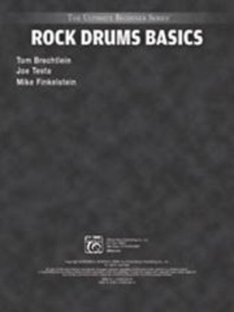 The Ultimate Beginner Series: Rock Drums Basics