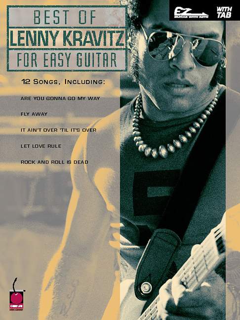 The Best of Lenny Kravitz for Easy Guitar