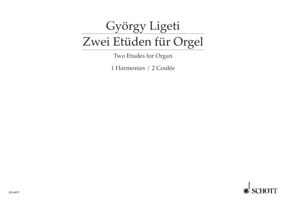 2 Etüden für Orgel (Harmonies, Coulee)