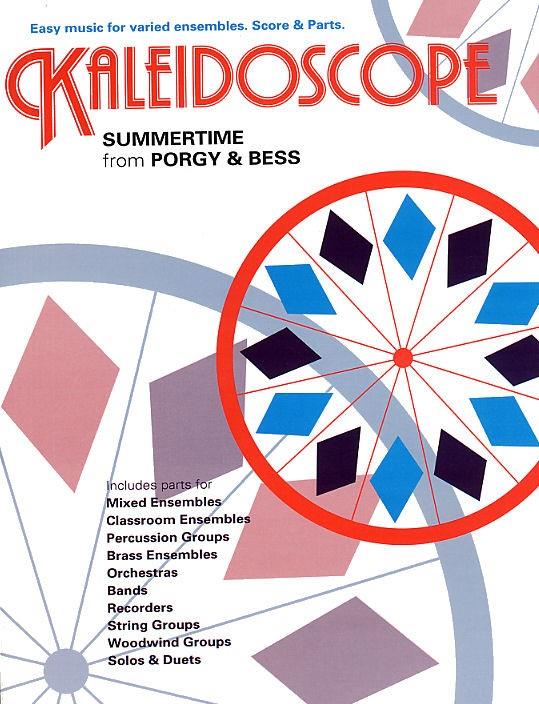 Summertime from Porgy and Bess  (Series Kaleidoscope)