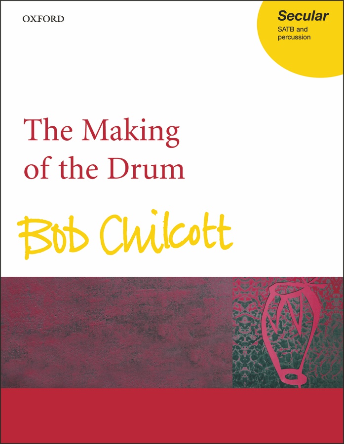 The Making of the Drum (Vocal score)