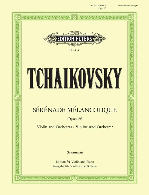 Serenade melancolique, Op.26