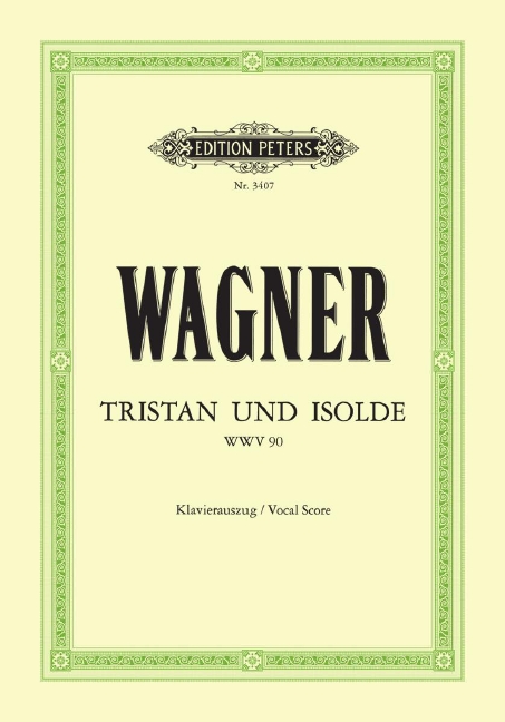 Tristan und Isolde (Piano reduction)