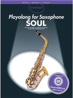 Guest Spot: Soul (Playalong for alto saxophone)