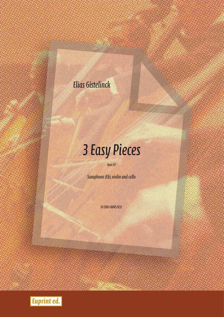 3 Easy pieces, Op.61