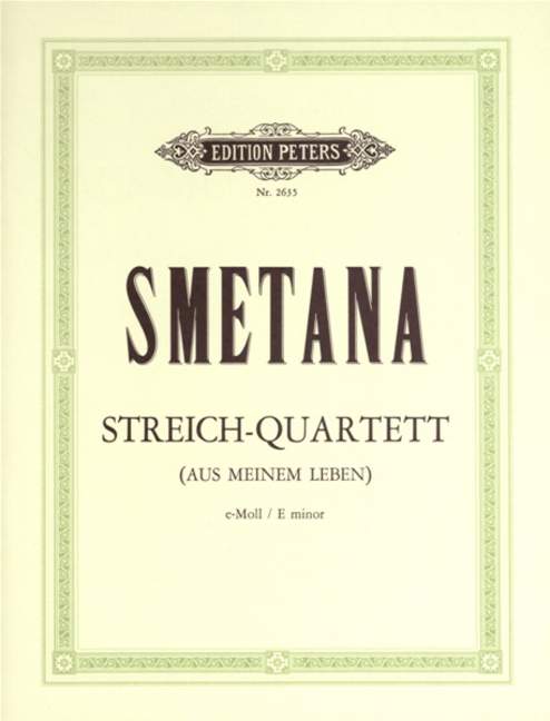 Streichquartett 'Aus meinem Leben'