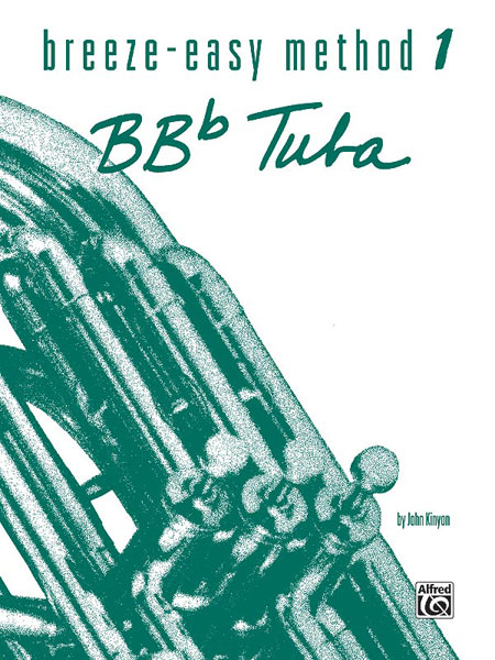 Breeze Easy Method for Bb Tuba - Vol.1