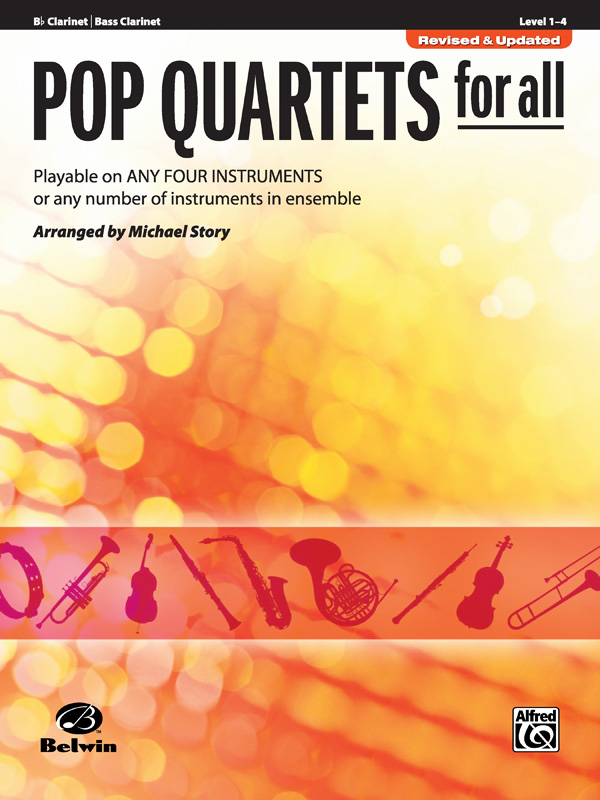 Pop Quartets for All - Clarinet (Revised and updated)